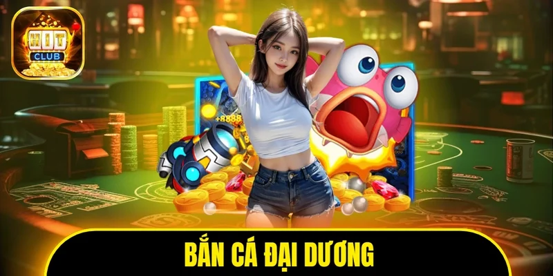 Bắn cá đại dương