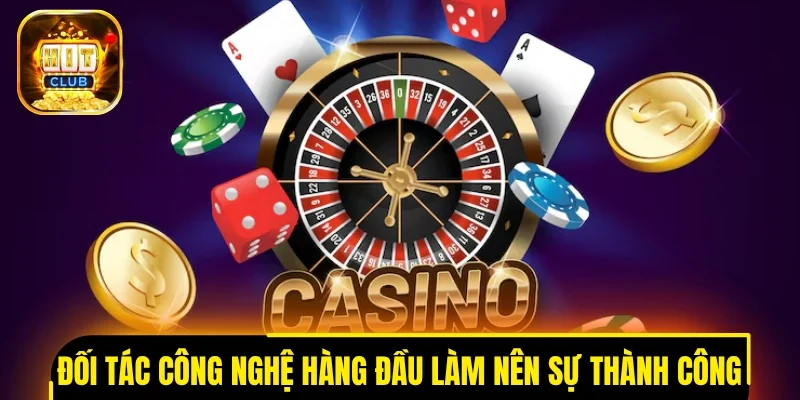 Đối tác công nghệ hàng đầu làm nên sự thành công