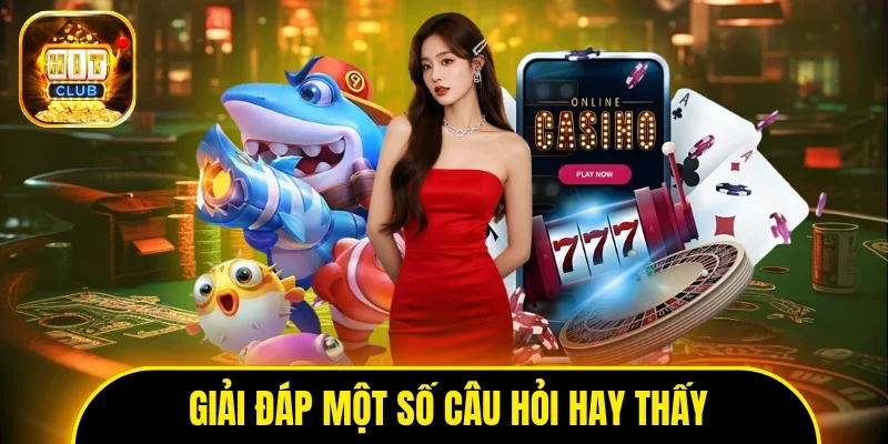 Giải đáp một số câu hỏi hay thấy ở newbie