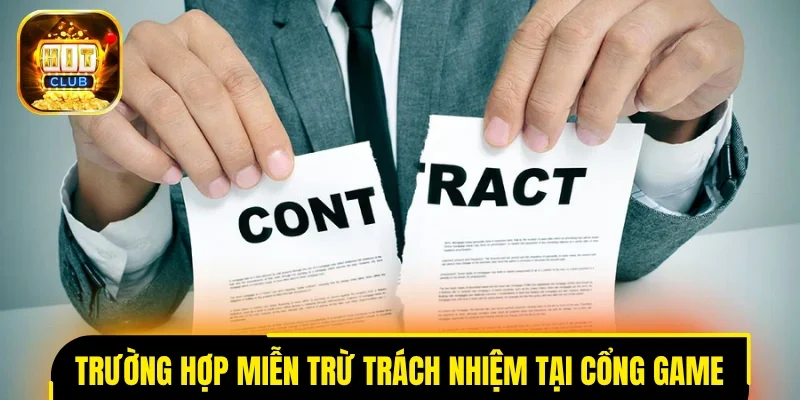 Trường hợp miễn trừ trách nhiệm phổ biến tại cổng game
